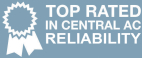 Top rated in central AC reliability